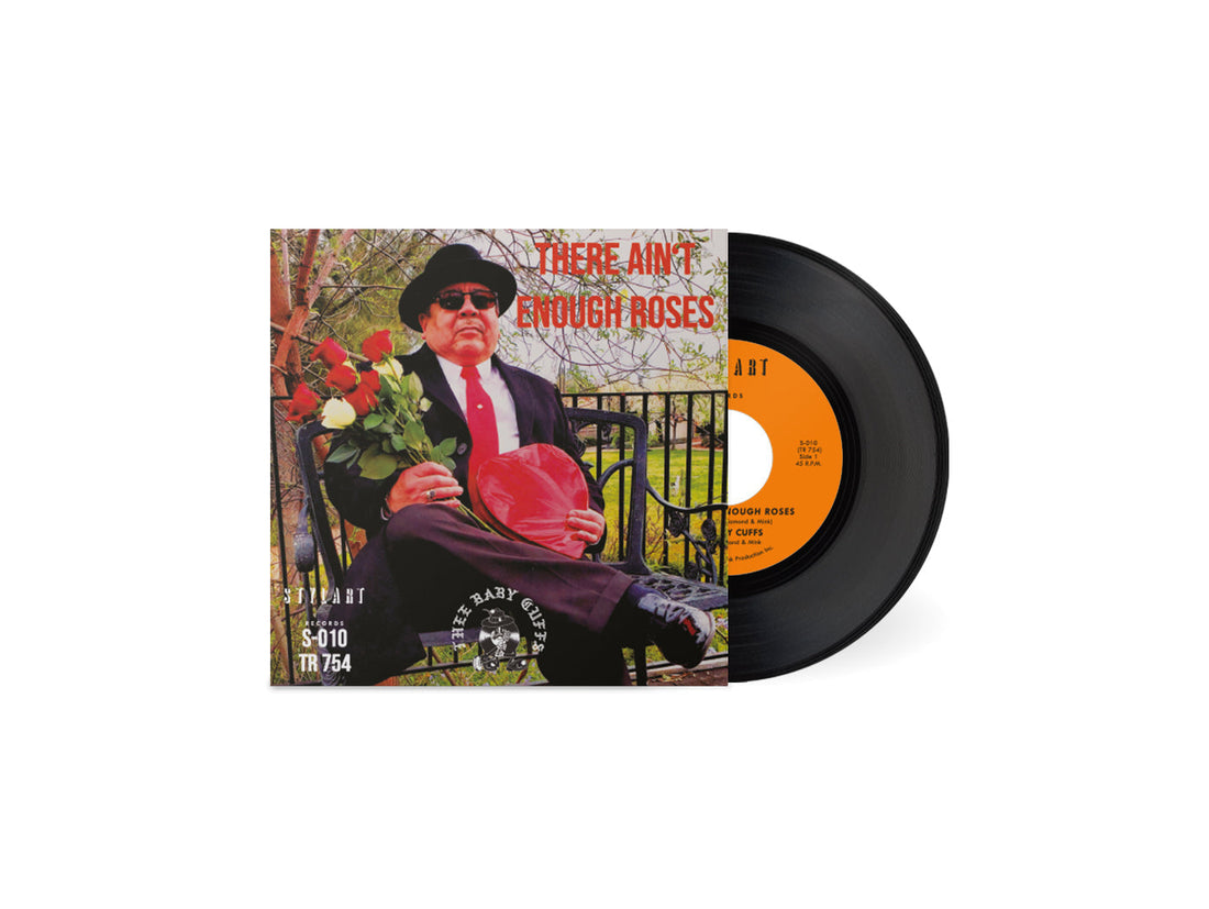 Thee Baby Cuffs - 'There Ain't Enough Roses'